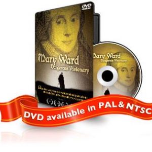 Mary Ward: Dangerous Visionary - DVD